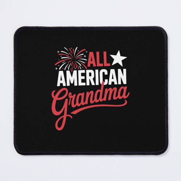 Item preview, 4th of July Family Matching All American Grandma designed and sold by TyraYoung.