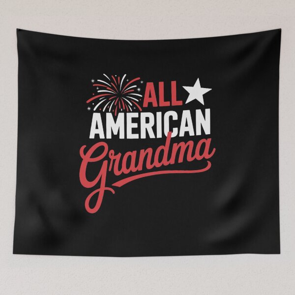 Item preview, 4th of July Family Matching All American Grandma designed and sold by TyraYoung.