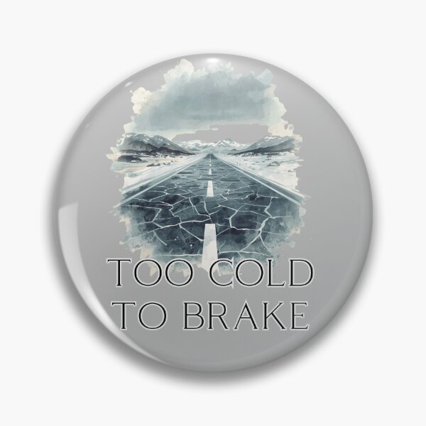 Item preview, Too Cold To Brake T-shirt for Drive Lovers T-Shirt designed and sold by Lopez-Design.