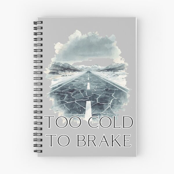 Item preview, Too Cold To Brake T-shirt for Drive Lovers T-Shirt designed and sold by Lopez-Design.