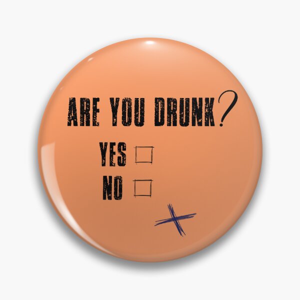 Item preview, Are you drunk? designed and sold by QukiDesign.