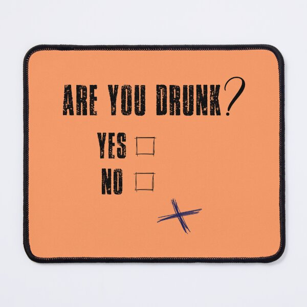 Item preview, Are you drunk? designed and sold by QukiDesign.