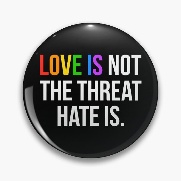 Item preview, Love is Not The Threat Hate is Rainbow LGBTQ Pride designed and sold by Randomera.