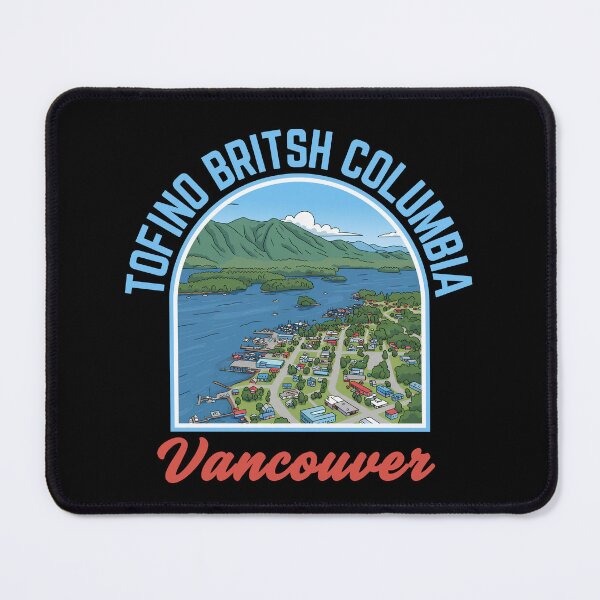 Item preview, Tofino British Columbia designed and sold by aussieexplore.