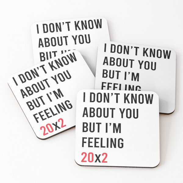 Item preview, I don't know about you but i'm feeling 20x2 40th birthday  designed and sold by mariazin.