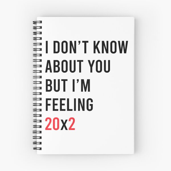 Item preview, I don't know about you but i'm feeling 20x2 40th birthday  designed and sold by mariazin.