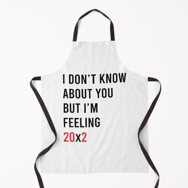 Item preview, I don't know about you but i'm feeling 20x2 40th birthday  designed and sold by mariazin.