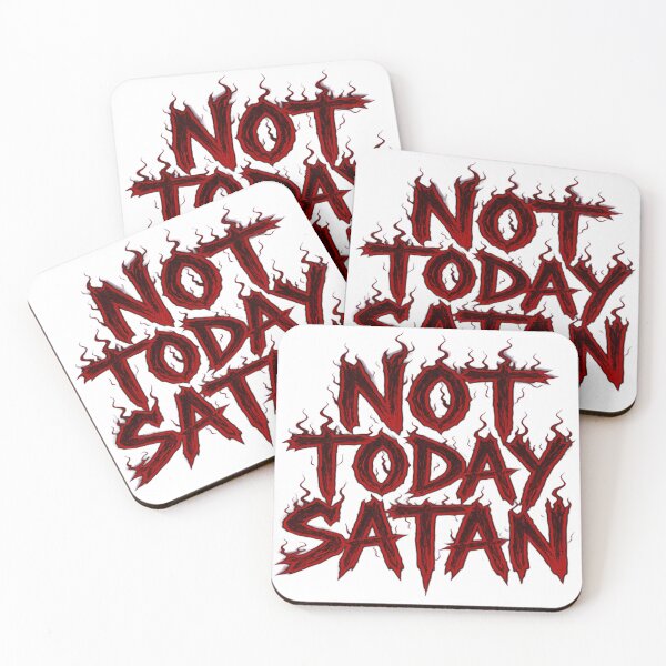 Item preview, Not Today Satan Gothic Red Flaming Text designed and sold by fireBay2.