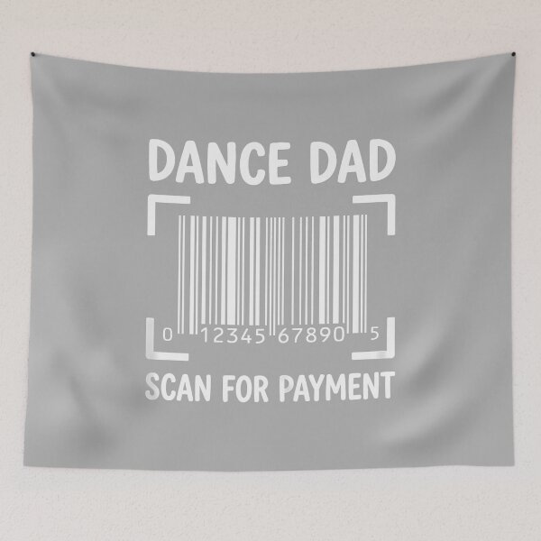 Item preview, Dance Dad Scan for Payment Funny Barcode Graphic designed and sold by ArleneRowe.