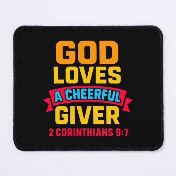 Item preview, 2 Corinthians 9:7 God Loves A Cheerful Giver designed and sold by plushism.