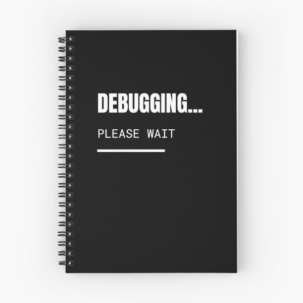 Item preview, Debugging Please Wait Funny Programmer T-Shirt designed and sold by BuggedThreads.