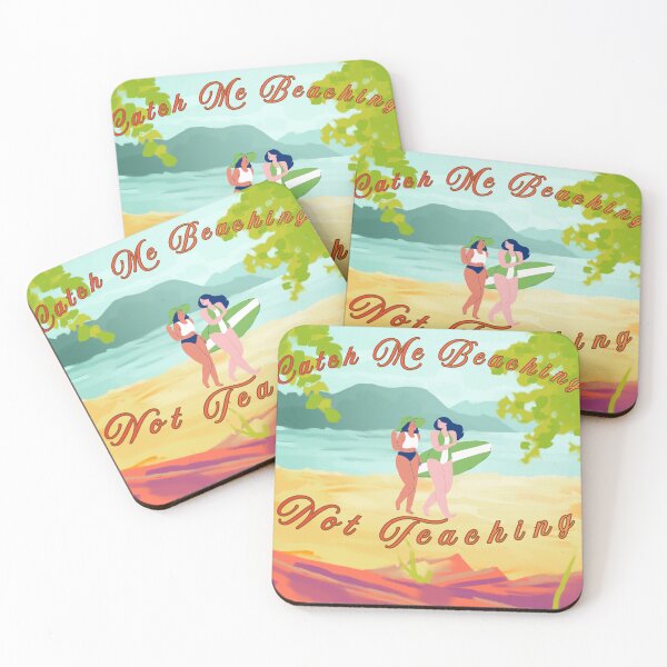 Item preview, Catch Me Beaching Not Teaching Funny Teacher Summer Vacation designed and sold by BeardWave.