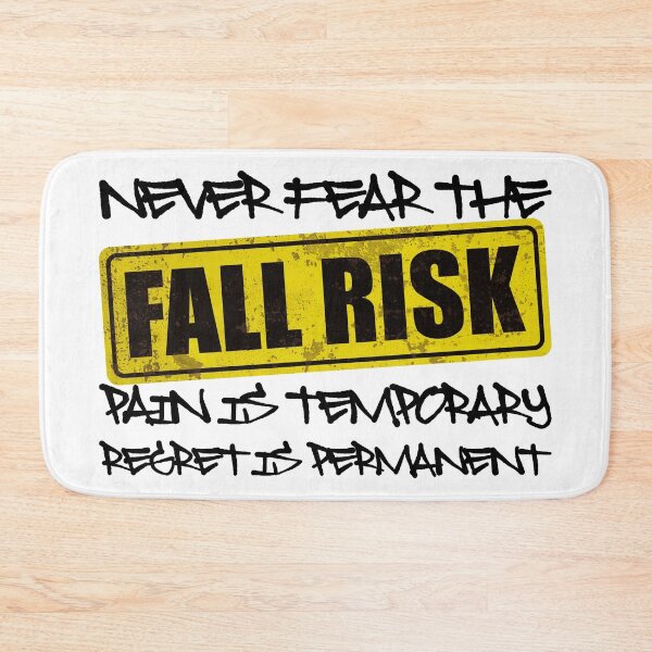 Item preview, NEVER FEAR THE FALL RISK PAIN IS TEMPORARY REGRET IS PERMANENT - Motivational Quote designed and sold by XIOMOS.