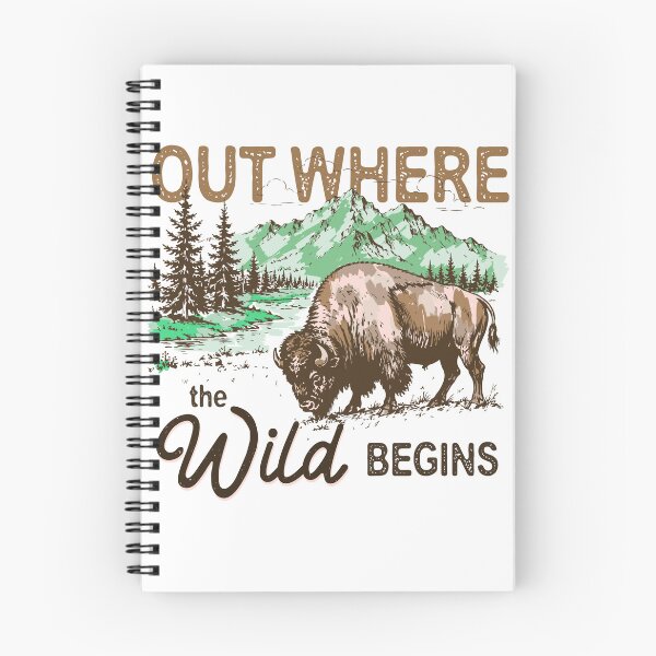 Item preview, Out Here The Wild Begins designed and sold by wesdesignshop.
