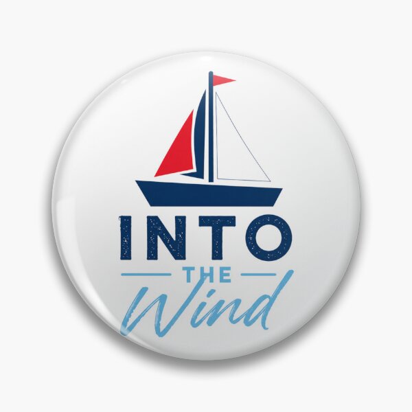 Item preview, Into The Wind Sailing Club Design designed and sold by MWSailingClub.