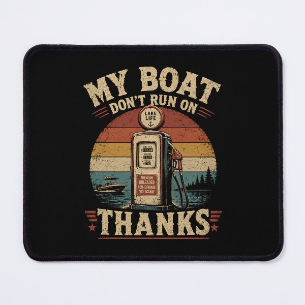 Item preview, My Boat Doesn't Run On Thanks designed and sold by zoes-ink.