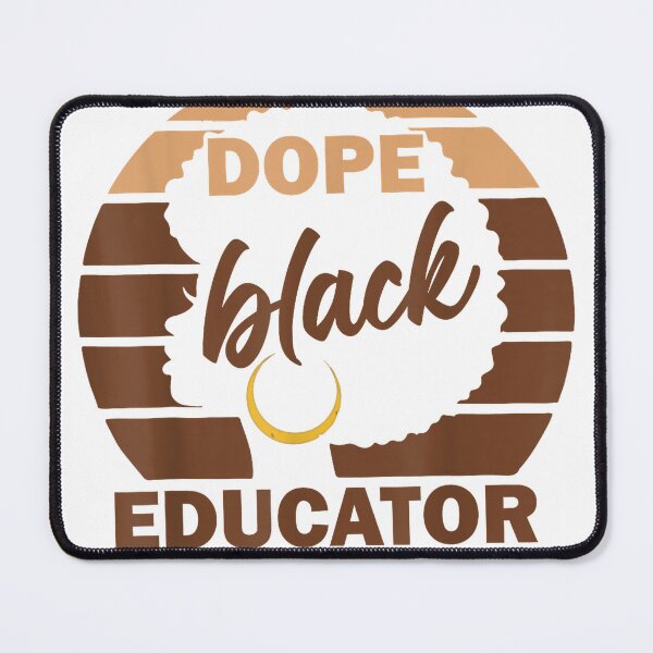 Item preview, Black History Month African American Dope Black Educator T-Shirt designed and sold by gidget-gadget.