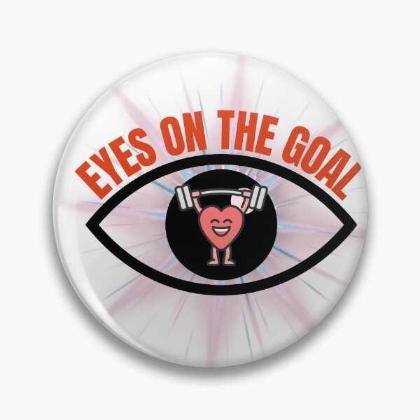 Item preview, Eyes On The Goal -Motivational Gym Focus Design designed and sold by Palette-Vibes.