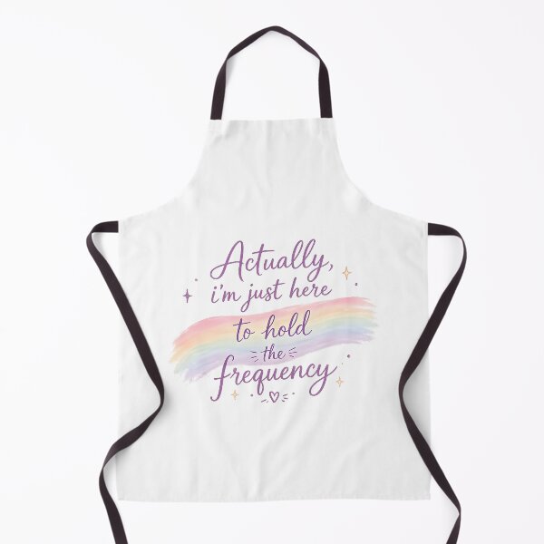Item preview, Actually I'm Just Here to Hold The Frequency designed and sold by zoes-ink.