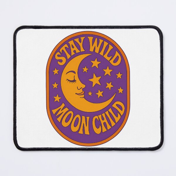 Item preview, Stay Wild Moon Child Retro Celestial designed and sold by CCChillingfrog.