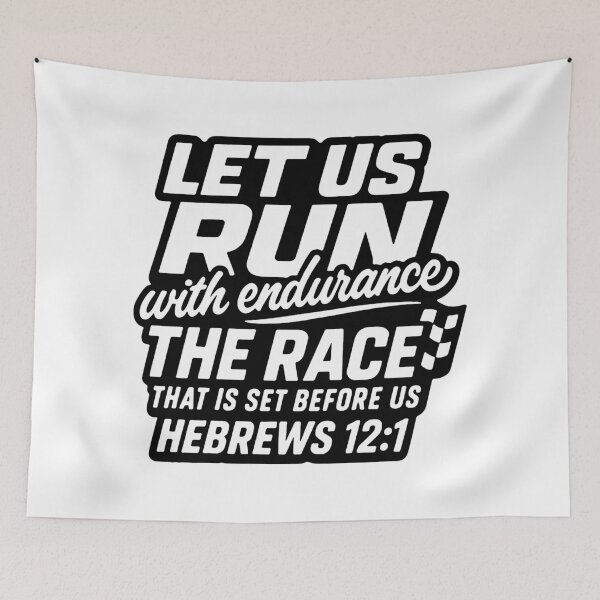 Item preview, Hebrews 12:1 Run With Endurance The Race That Is Set Before Us designed and sold by plushism.