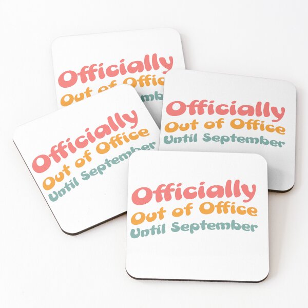 Item preview, Officially Out of Office Until September | Funny Teacher Summer Break Design  designed and sold by GaMaDesing.