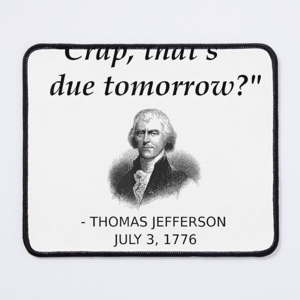 Item preview, Funny Thomas Jefferson USA History Teacher Student Gift T-Shirt Small designed and sold by gidget-gadget.