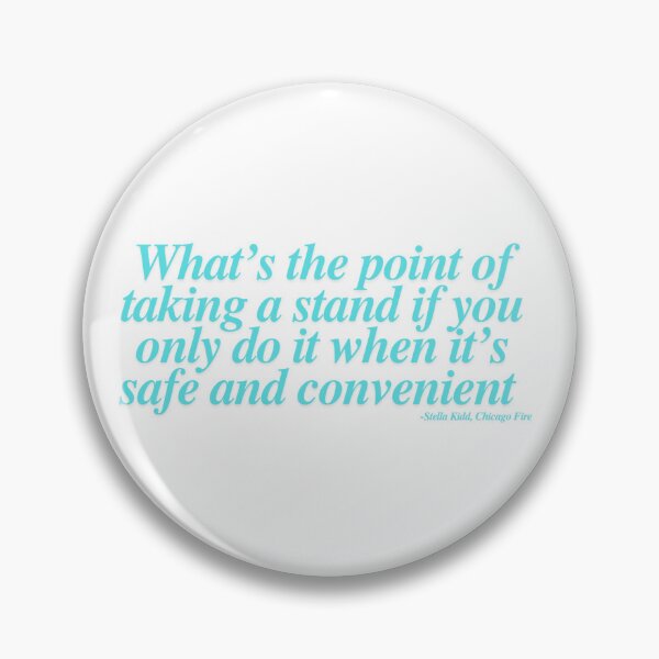 Item preview, What’s the point of taking a stand if you only do it when it’s safe and convenient  designed and sold by Ruby Red Empire.