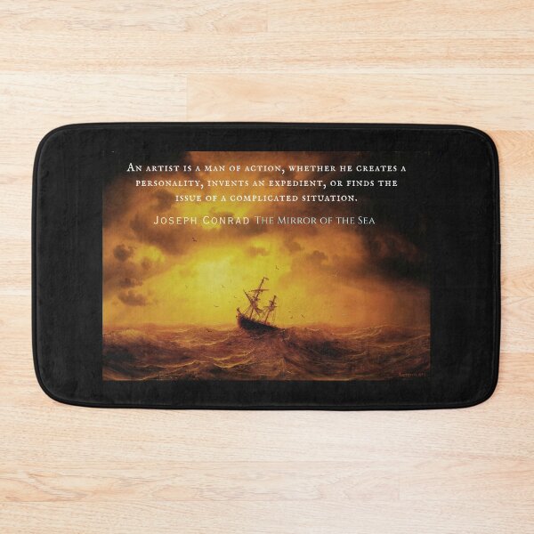 Item preview, Joseph Conrad quote: An artist is a man of action, whether he creates a personality, invents an expedient, or finds the issue of a complicated situation. designed and sold by artbleed.
