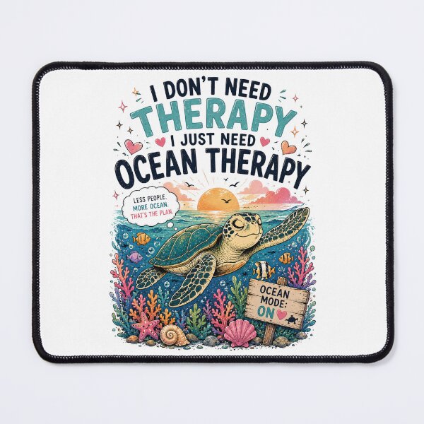 Item preview, I Don't Need Therapy – Ocean Therapy Turtle Design designed and sold by ColorNest Designs.