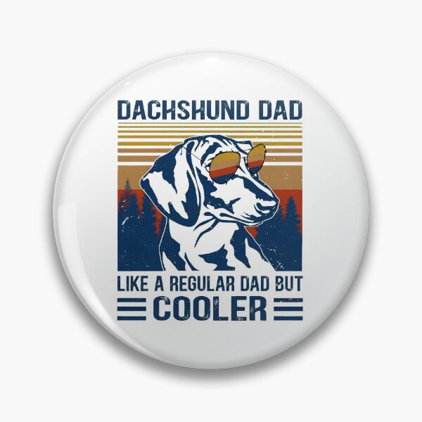Item preview, Dachshund Dad Like A Regular Dad But Cooler designed and sold by SoyLamderma.