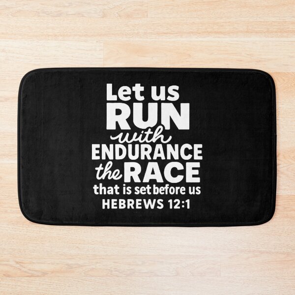Item preview, Hebrews 12:1 Run With Endurance The Race That Is Set Before Us designed and sold by plushism.
