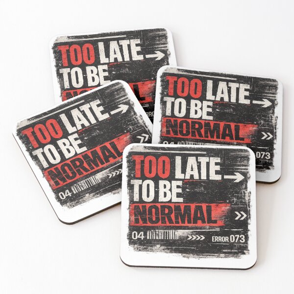 Item preview, Too Late To Be Normal – Distressed Grunge Rebel Typography designed and sold by FusiTink.