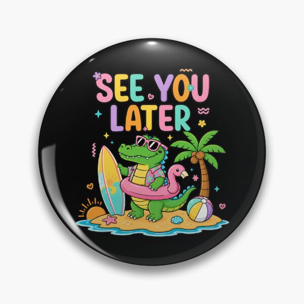 Item preview, See You Later Teacher Summer Alligator Last Day of School designed and sold by cass-vale-lab.