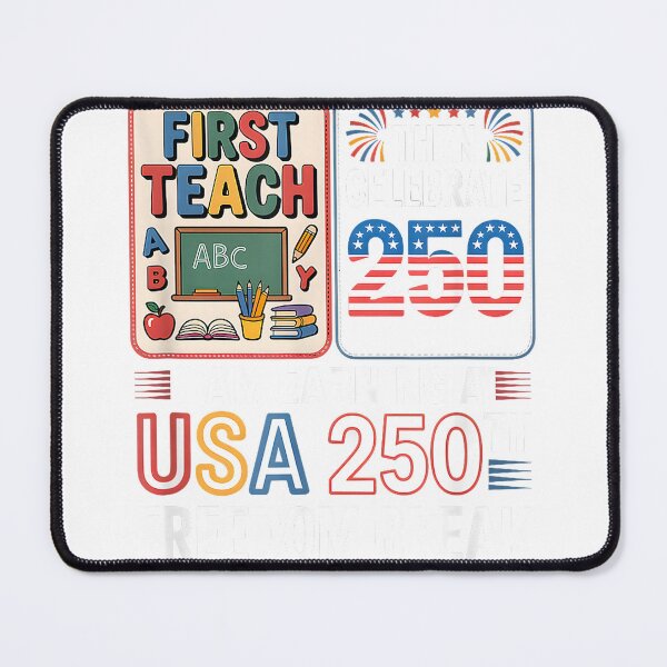 Item preview, First Teach Then Celebrate Earning USA 250th Freedom Break T-Shirt designed and sold by kevincuellar.
