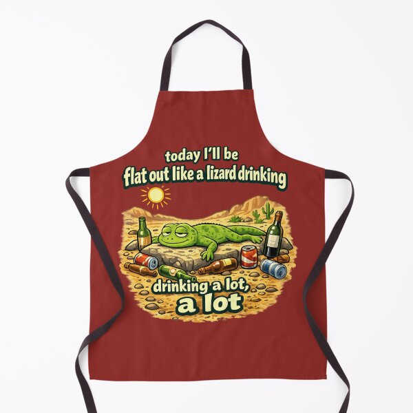 Item preview, flat out like a lizard drinking designed and sold by LaffinLair.