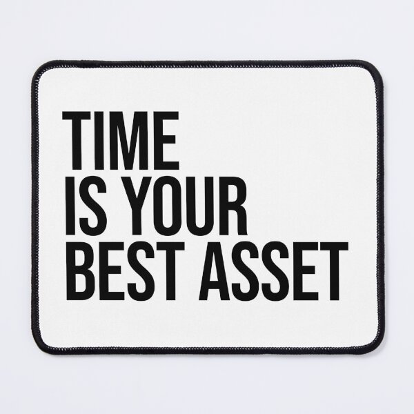 Item preview, Time Is Your Best Asset - Financial Independence & Investing Quote designed and sold by MotionBanana Art.