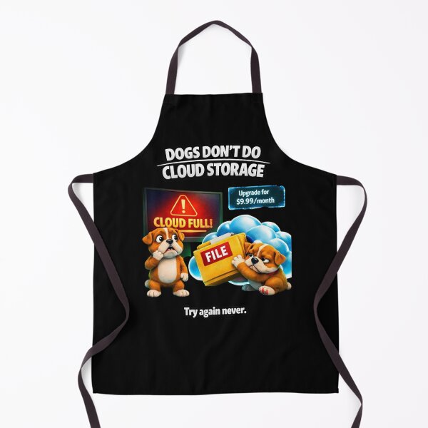 Item preview, Dogs Don’t Do Cloud Storage – Funny 3D Bulldog Meme designed and sold by Timeless Junction.