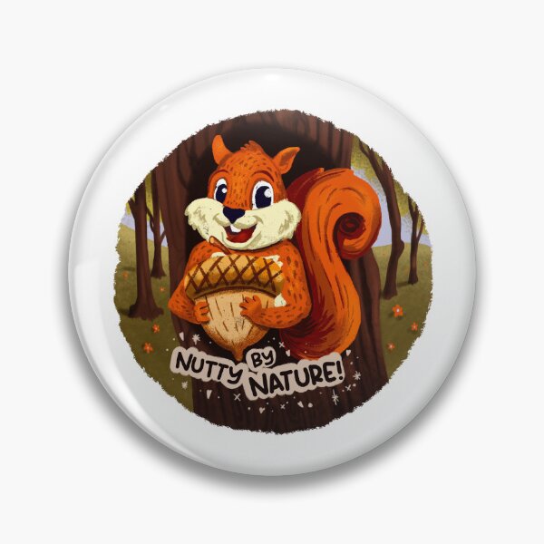 Item preview, Nutty By Nature - Cute Squirrel Pun designed and sold by Vuckovicdraws.