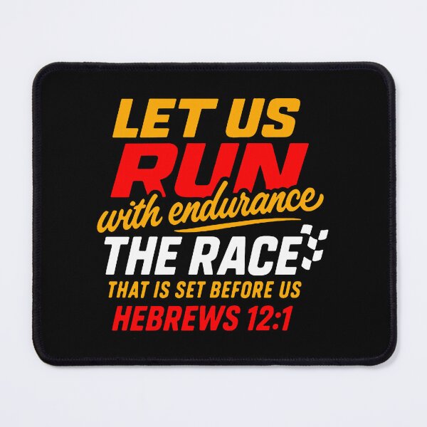 Item preview, Hebrews 12:1 Run With Endurance The Race That Is Set Before Us designed and sold by plushism.