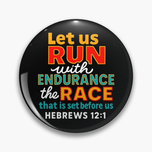 Item preview, Hebrews 12:1 Run With Endurance The Race That Is Set Before Us designed and sold by plushism.