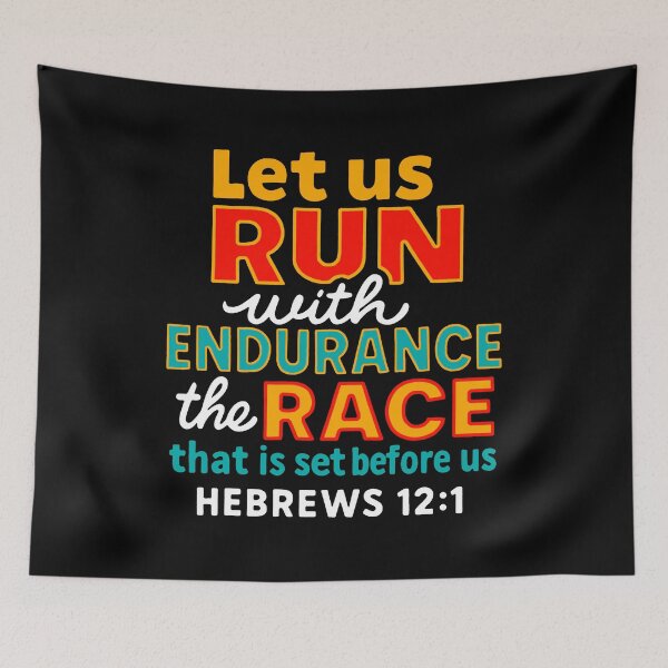 Item preview, Hebrews 12:1 Run With Endurance The Race That Is Set Before Us designed and sold by plushism.
