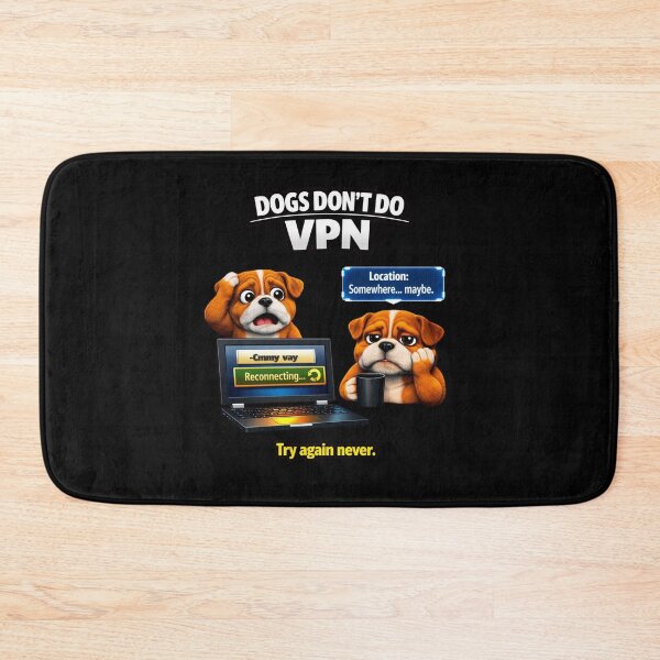 Item preview, Dogs Don’t Do VPN – Funny 3D Bulldog Meme designed and sold by Timeless Junction.