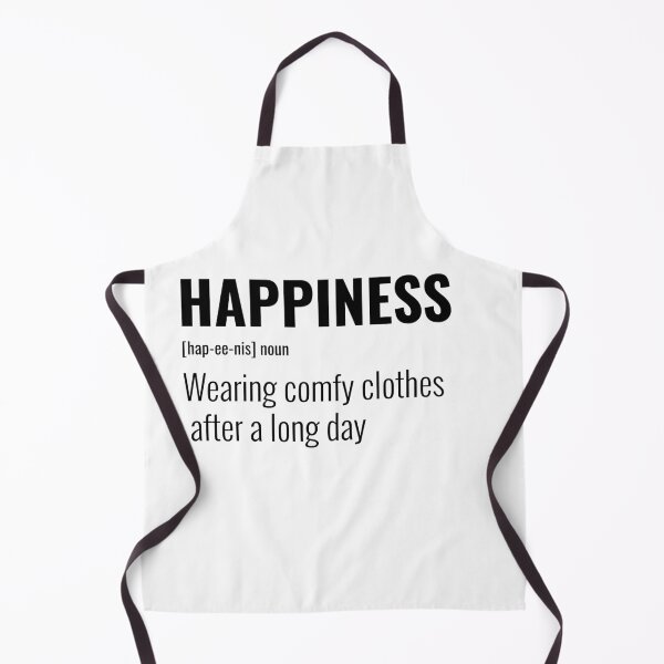Item preview, Happiness is Wearing comfy clothes after a long day designed and sold by greener designs.