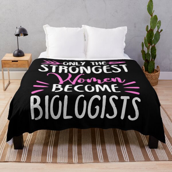Item preview, Only The Strongest Women Become Biologists designed and sold by GabbyKash.