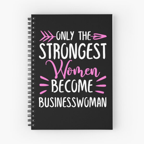 Item preview, Only The Strongest Women Become Businesswoman designed and sold by GabbyKash.