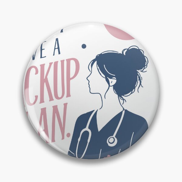 Item preview, I Don't Have a Backup Plan This Is It — Funny Nurse Tshirt | RN Nurse Humor Nurse Appreciation designed and sold by KiwyStudio.