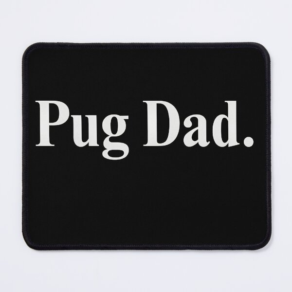 Item preview, Pug Dad Text Design Black T-Shirt designed and sold by SoyLamderma.