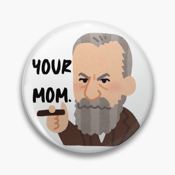 Item preview, Freud “Your Mom” Meme Design designed and sold by TheSharpEdge.