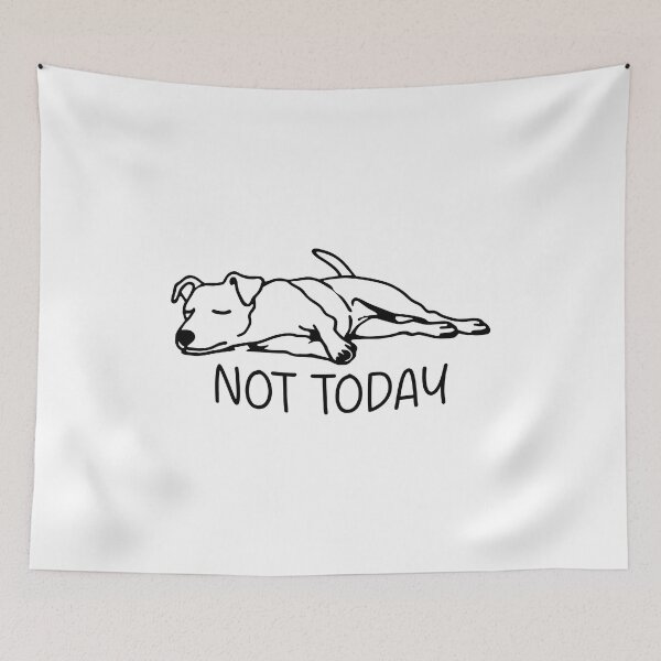 Item preview, Sleeping Dog Not Today Funny Pet Owner Tee designed and sold by SoyLamderma.
